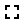 Retour au niveau de zoom initial. Retour au niveau de zoom initial.
